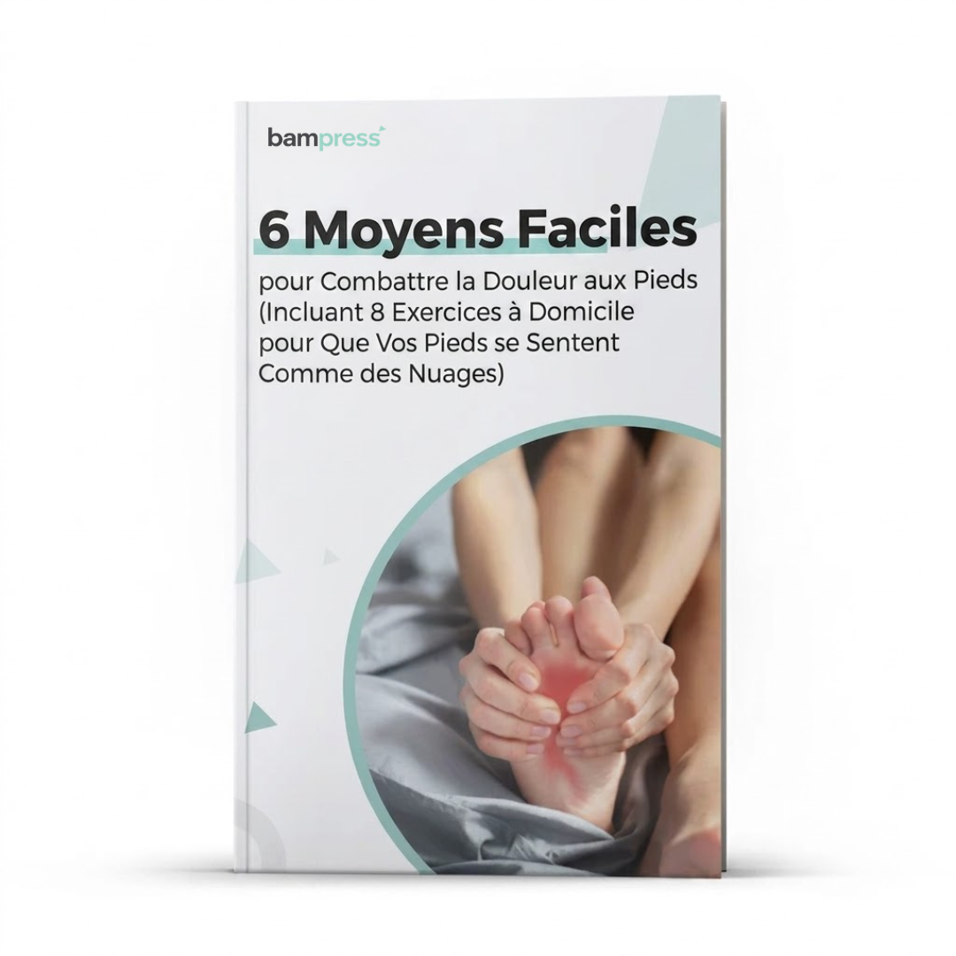 6 moyens faciles de combattre les douleurs aux pieds  Ebook - (Téléchargement immédiat)